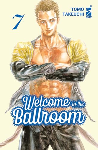9788822644701: Welcome to the ballroom (Vol. 7) (Mitico)