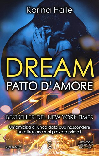 Beispielbild fr Dream. Patto d'amore zum Verkauf von medimops