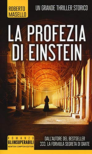 Stock image for La profezia di Einstein for sale by Housing Works Online Bookstore