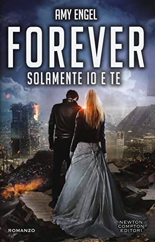 Beispielbild fr Solamente io e te. Forever. The Ivy series zum Verkauf von medimops