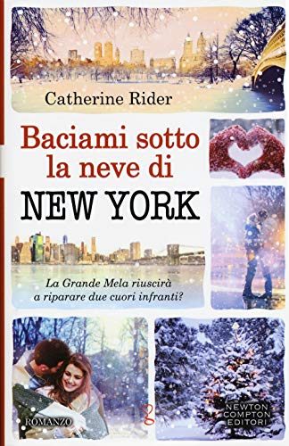 Stock image for Baciami sotto la neve di New York for sale by medimops