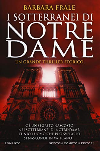 9788822714312: I sotterranei di Notre-Dame (Nuova narrativa Newton)