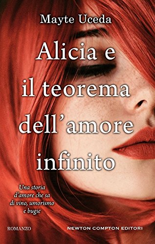 Stock image for Alicia e il teorema dell'amore infinito for sale by libreriauniversitaria.it