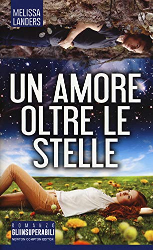 Imagen de archivo de Un amore oltre le stelle a la venta por medimops