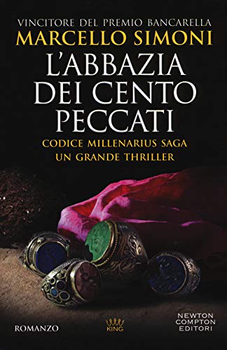 Stock image for L'abbazia dei cento peccati. Codice Millenarius saga for sale by medimops