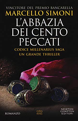 9788822716590: L'abbazia dei cento peccati. Codice Millenarius saga