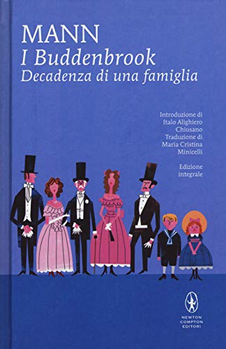 9788822719690: I Buddenbrook. Decadenza di una famiglia. Ediz. integrale