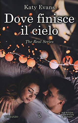 Stock image for Dove finisce il cielo. The real series for sale by libreriauniversitaria.it