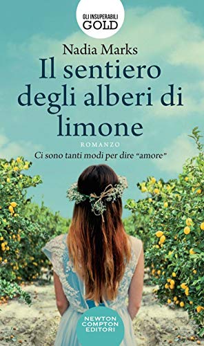 9788822728272: Il sentiero degli alberi di limone (Gli insuperabili Gold)