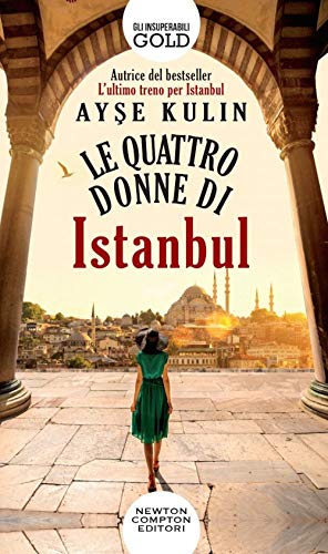 Beispielbild fr Le quattro donne di Istanbul zum Verkauf von medimops