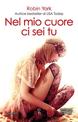 Beispielbild fr Nel mio cuore ci sei tu. Caroline & West series zum Verkauf von medimops