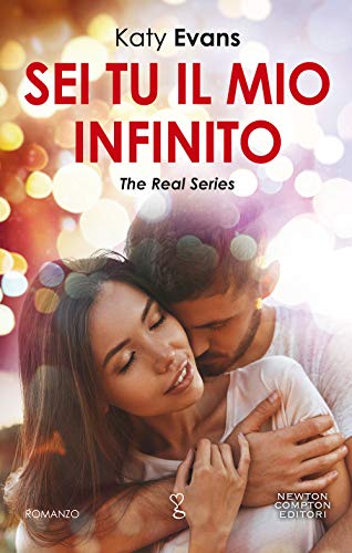 Stock image for Sei tu il mio infinito. The real series for sale by libreriauniversitaria.it