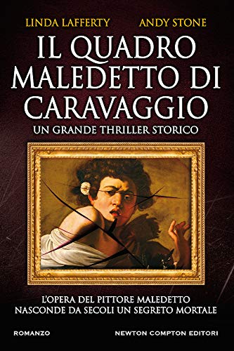 Imagen de archivo de Il quadro maledetto di Caravaggio (Nuova narrativa Newton) a la venta por Libreria D'Agostino