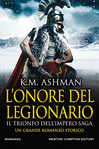 Stock image for L'onore Del Legionario. Il Trionfo Dell'impero for sale by medimops