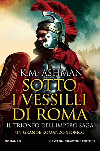 Beispielbild fr Sotto i vessilli di Roma. Il trionfo dell'impero saga zum Verkauf von medimops