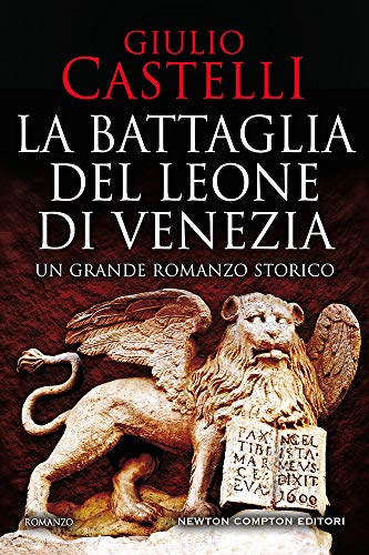 9788822748461: La battaglia del Leone di Venezia