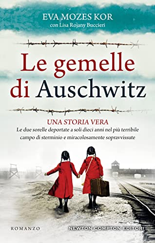 Beispielbild fr LE GEMELLE DI AUSCHWITZ zum Verkauf von libreriauniversitaria.it