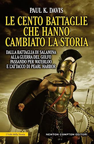 Stock image for 100 BATTAGLIE CAMBIATO STORIA for sale by Brook Bookstore