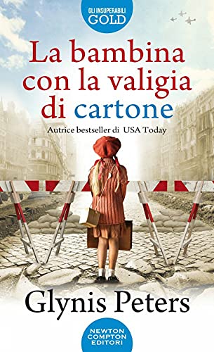 Stock image for La bambina con la valigia di cartone (Gli insuperabili Gold) for sale by libreriauniversitaria.it