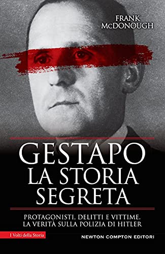 Stock image for GESTAPO LA STORIA SEGRETA for sale by Brook Bookstore