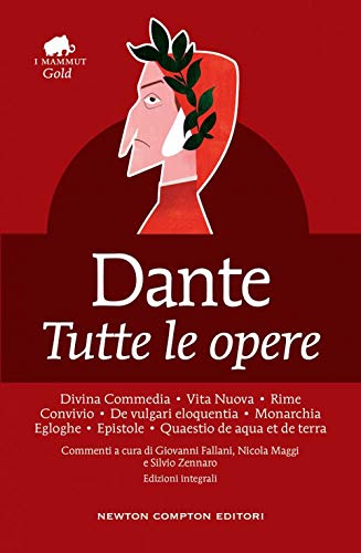 Beispielbild fr Dante. Tutte le opere. Ediz. integrale zum Verkauf von medimops