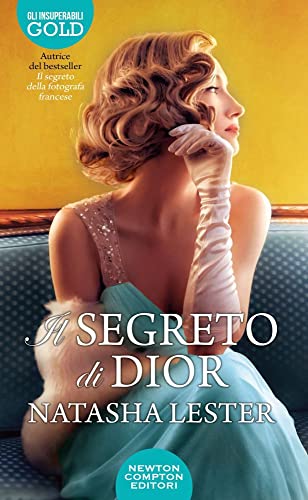 Stock image for IL SEGRETO DI DIOR for sale by Brook Bookstore