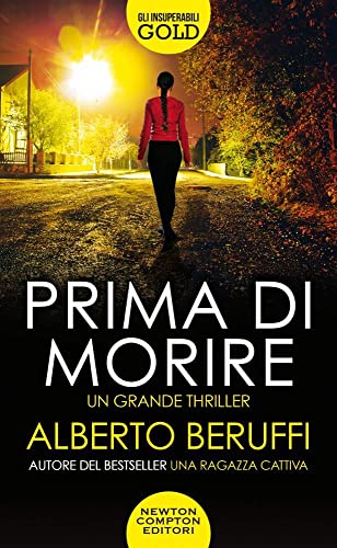 Stock image for PRIMA DI MORIRE for sale by Brook Bookstore