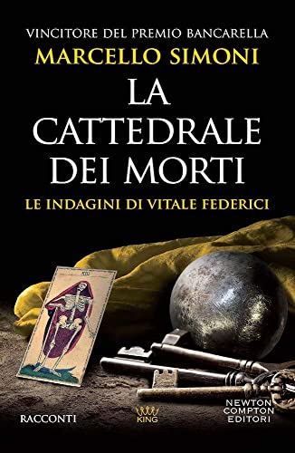 Beispielbild fr La cattedrale dei morti. Le indagini di Vitale Federici zum Verkauf von medimops