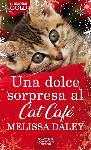 Stock image for Una dolce sorpresa al Cat Caf (Gli insuperabili Gold) for sale by libreriauniversitaria.it