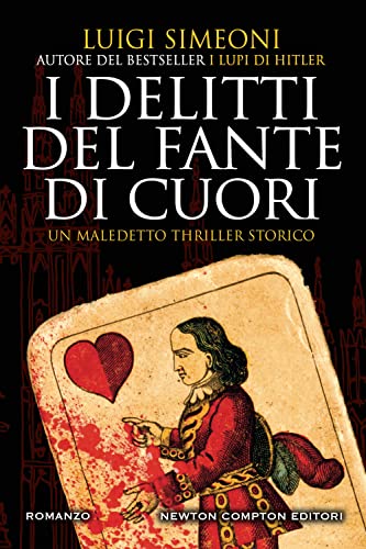 Stock image for I DELITTI DEL FANTE DI CUORI for sale by libreriauniversitaria.it
