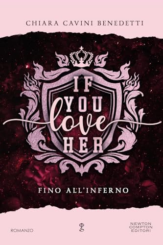 Stock image for If you love her. Fino all'inferno (Anagramma) for sale by libreriauniversitaria.it