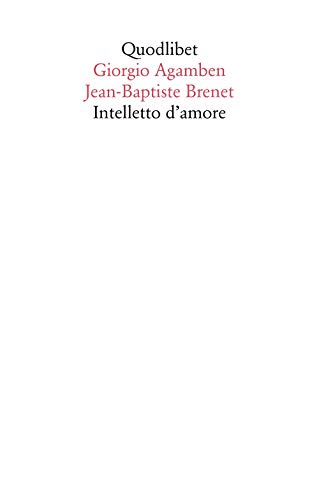Beispielbild fr Intelletto d'amore zum Verkauf von libreriauniversitaria.it