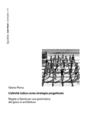 Stock image for ATTIVIT? LUDICA COME STRATEGIA PROGETTUA for sale by libreriauniversitaria.it