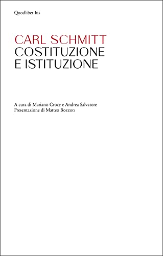 Imagen de archivo de Costituzione e istituzione (Ius) a la venta por libreriauniversitaria.it