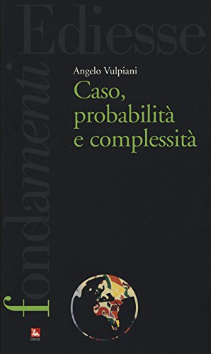 Immagine dell'editore per Caso probabilit e complessit (I fondamenti) venduto da Tomi di Carta di Michele Bonelli
