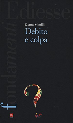 9788823019560: Debito e colpa