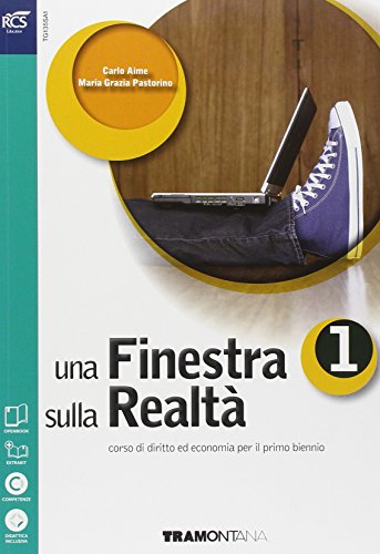 Stock image for Una finestra sulla realt. Per le Scuole superiori. Con e-book. Con espansione online (Vol. 1) for sale by medimops