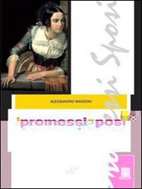Stock image for I promessi sposi. Ediz. integrale. Con Guida alla lettura for sale by medimops