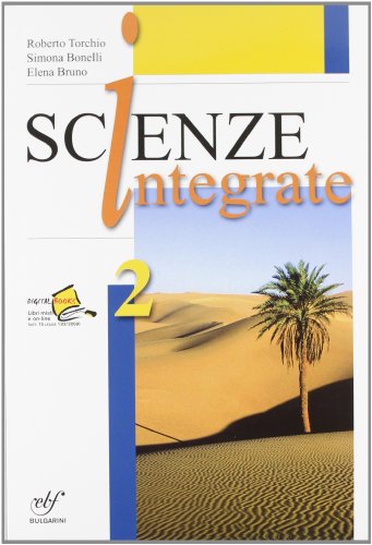 Stock image for Scienze integrate. Per le Scuole superiori. Con espansione online (Vol. 2) for sale by medimops