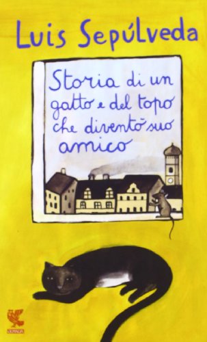 9788823503335: Storia di un gatto e del topo che divent suo amico (Le Gabbianelle)