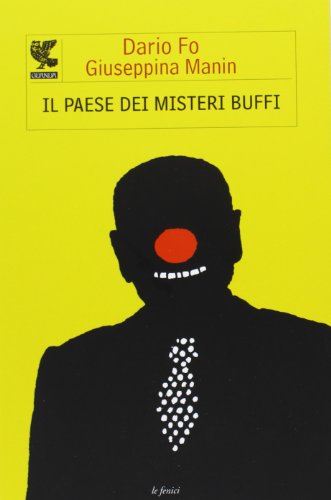 9788823505650: Il paese dei misteri buffi (Le Fenici)