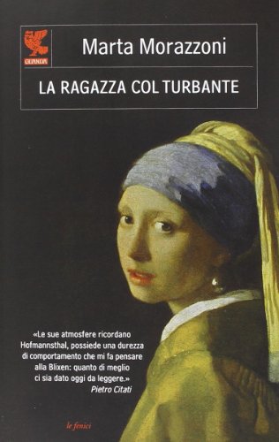 9788823508224: La ragazza col turbante (Le Fenici)