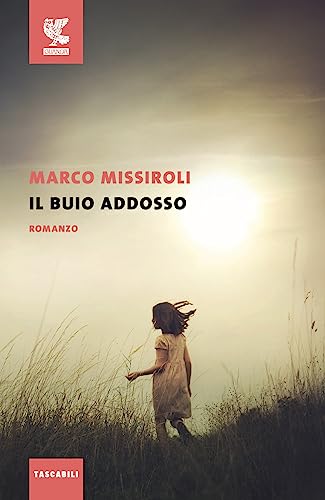 Stock image for Il buio addosso for sale by libreriauniversitaria.it