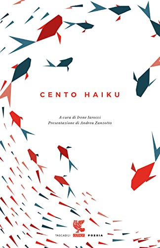 Stock image for Cento haiku for sale by libreriauniversitaria.it