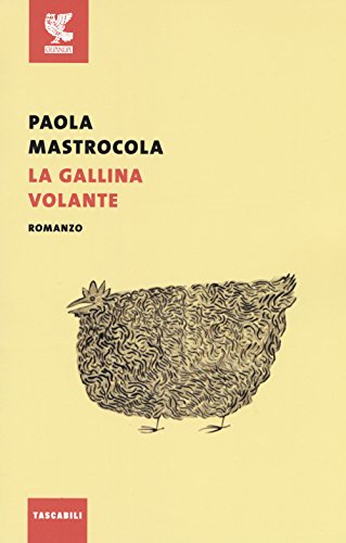 Beispielbild fr La gallina volante zum Verkauf von WorldofBooks