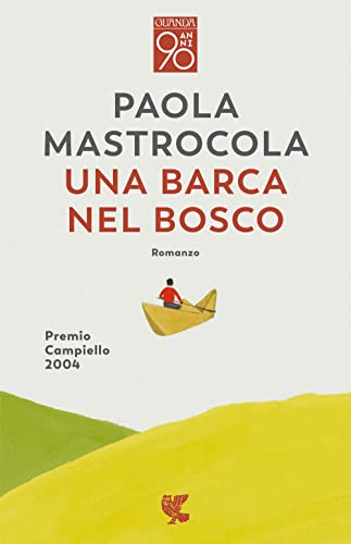 Stock image for Una barca nel bosco for sale by medimops