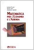 9788823804616: Matematica per l'economia e l'azienda