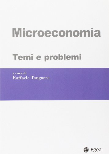 Beispielbild fr Microeconomia. Temi e problemi (I Manuali) zum Verkauf von medimops