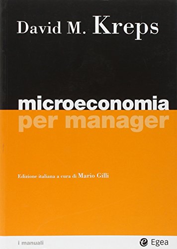 Beispielbild fr Microeconomia per manager (I Manuali) zum Verkauf von medimops