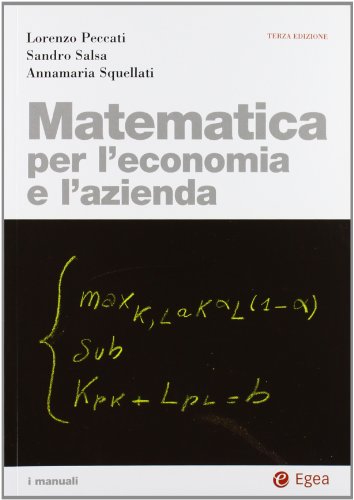 Imagen de archivo de Matematica Per L'economia e L'azienda a la venta por Il Salvalibro s.n.c. di Moscati Giovanni